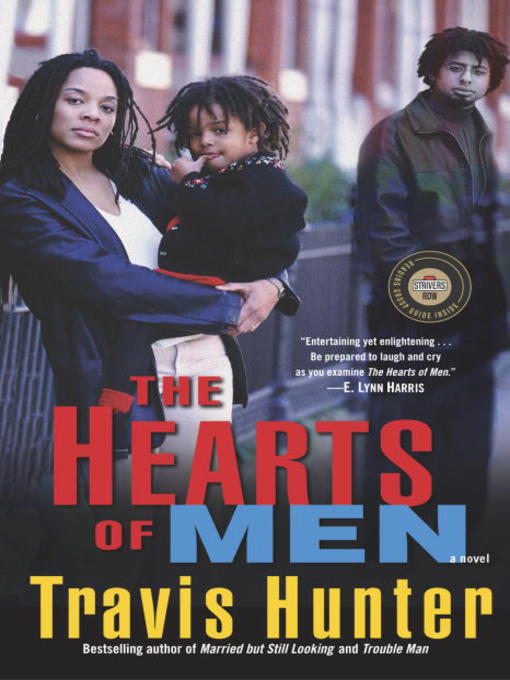 Title details for The Hearts of Men by Travis Hunter - Wait list